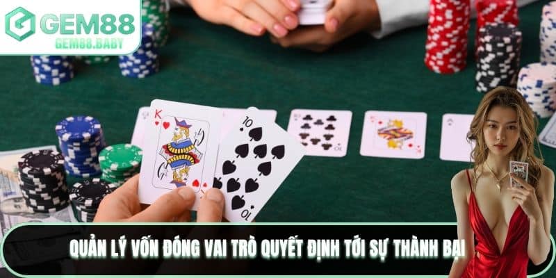 Quản lý vốn đóng vai trò quyết định tới sự thành bại
