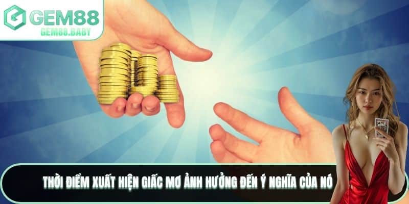 Thời điểm xuất hiện giấc mơ ảnh hưởng đến ý nghĩa của nó